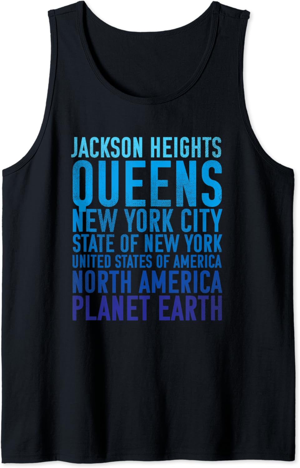 Jackson Heights Queens New York of Earth Tank Top